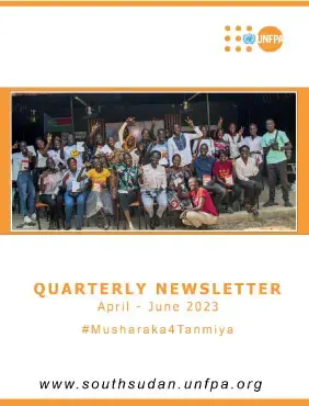 UNFPA South Sudan Quarter 2 Newsletter 2023